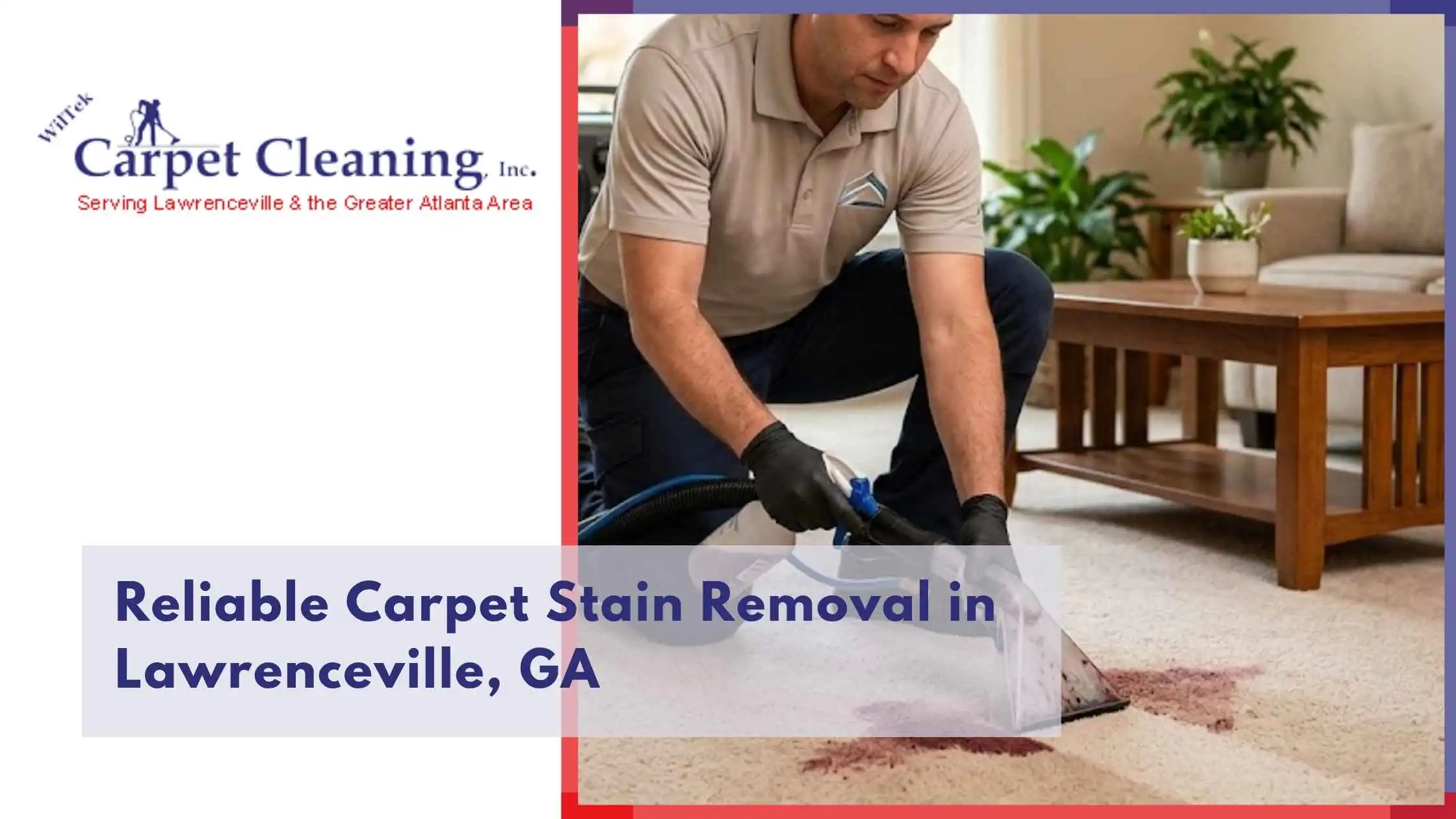Reliable Carpet Stain Removal in Lawrenceville, GA