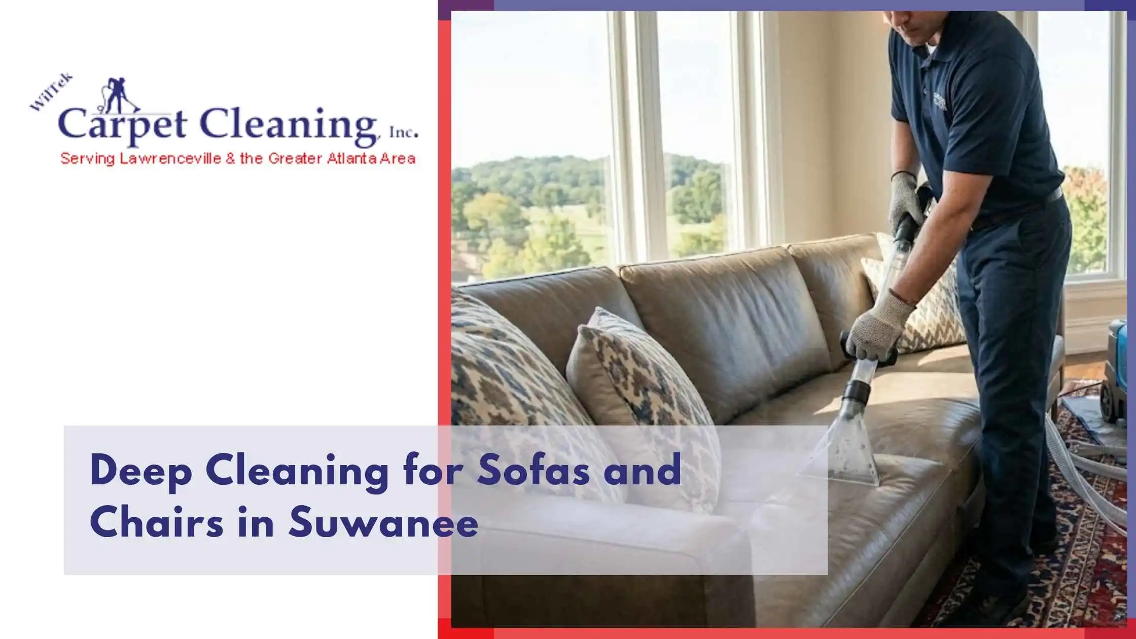 Deep Cleaning for Sofas and Chairs in Suwanee