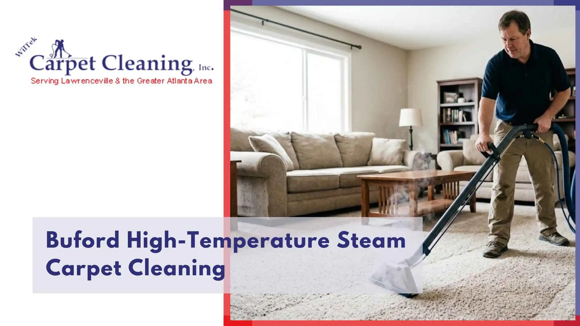 Buford High-Temperature Steam Carpet Cleaning