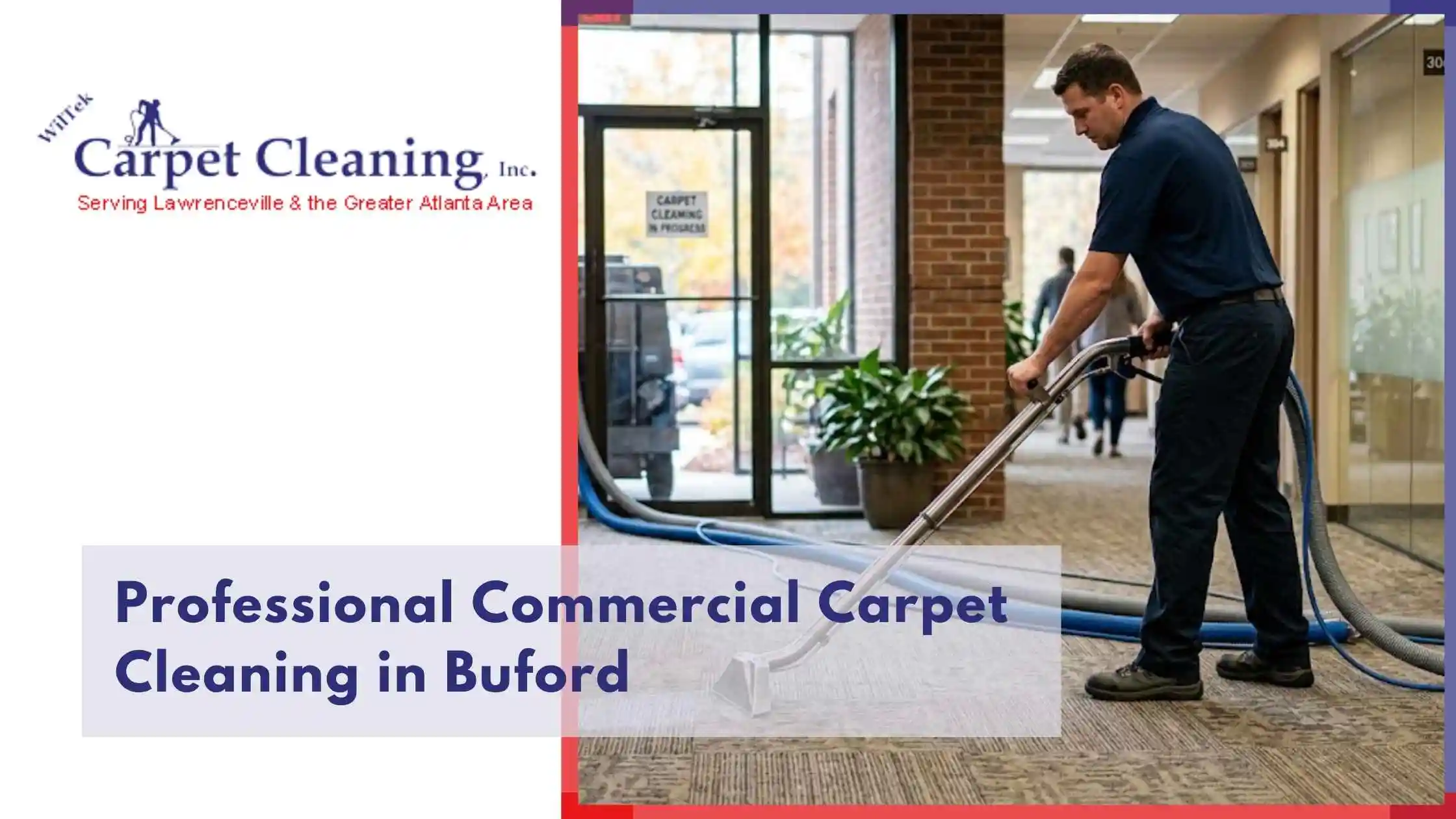 Professional Commercial Carpet Cleaning in Buford